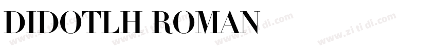 DidotLH Roman字体转换